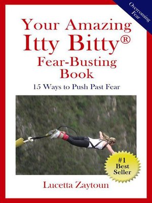 cover image of Your Amazing Itty Bitty&#174;  Fear-Busting Book
